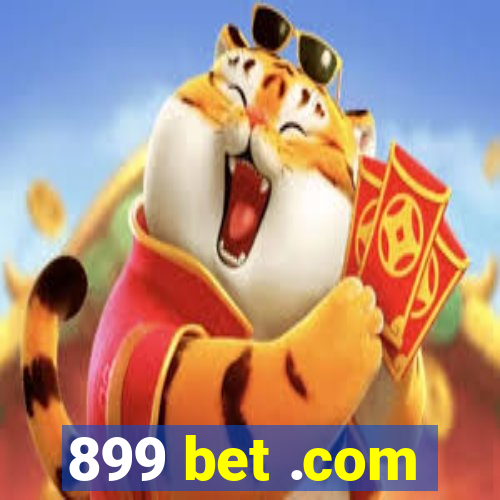 899 bet .com